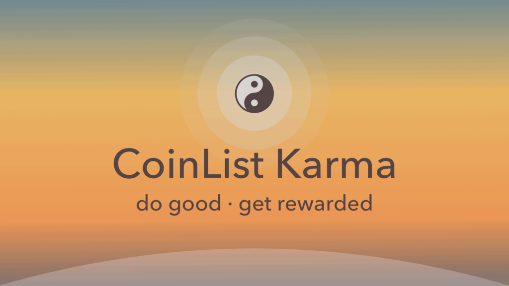 CoinList Karma là gì? Giới thiệu hệ thống Karma trên CoinList